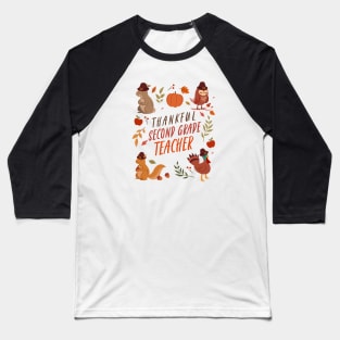 Thankful Second Grade Teacher Baseball T-Shirt